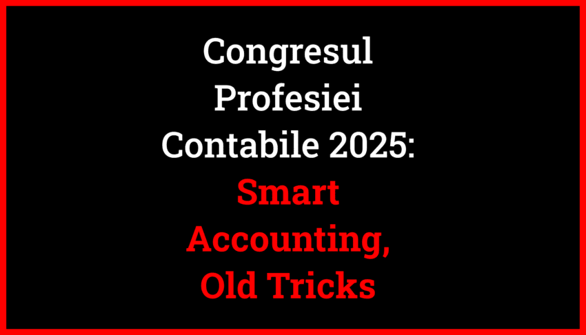 Vizual tematic pentru Congresul Profesiei Contabile 2025, cu mesaj critic despre contrastul dintre tehnologie modernă (Smart Accounting) și practici tradiționale comuniste în conducerea CECCAR.
