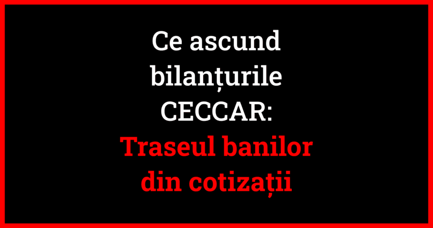 Bilanțurile depuse de CECCAR în ultimul deceniu ridică întrebări privind modul în care sunt administrate excedentele financiare ale organizației.